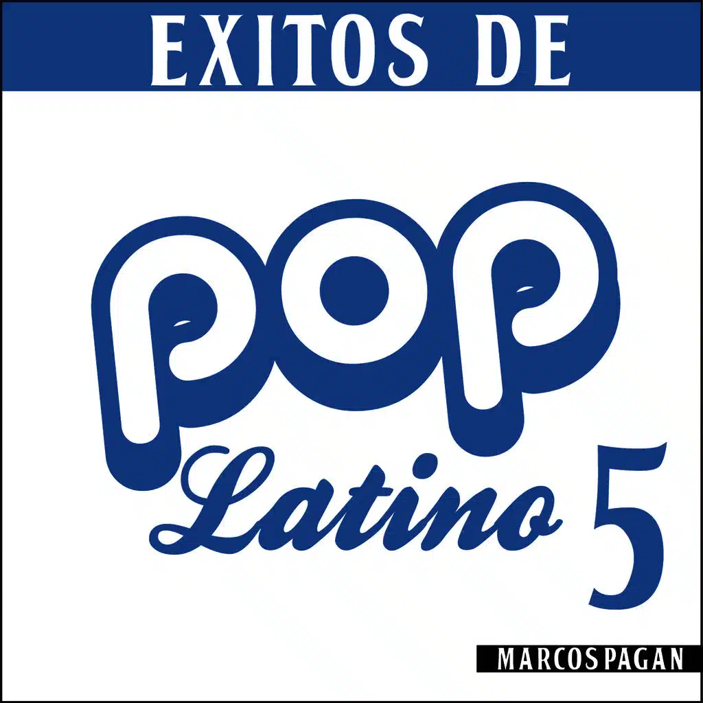 Éxitos de Pop Latino 5