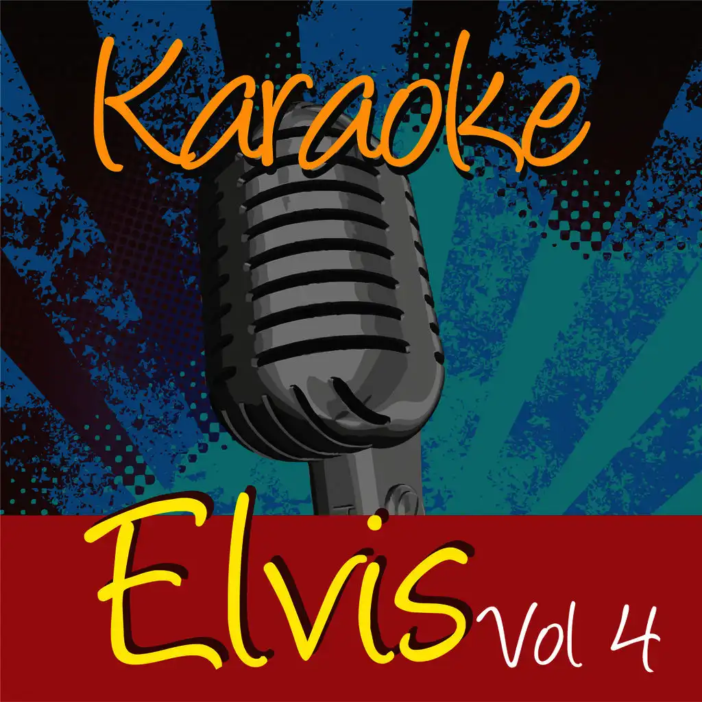 Karaoke - Elvis Vol.4