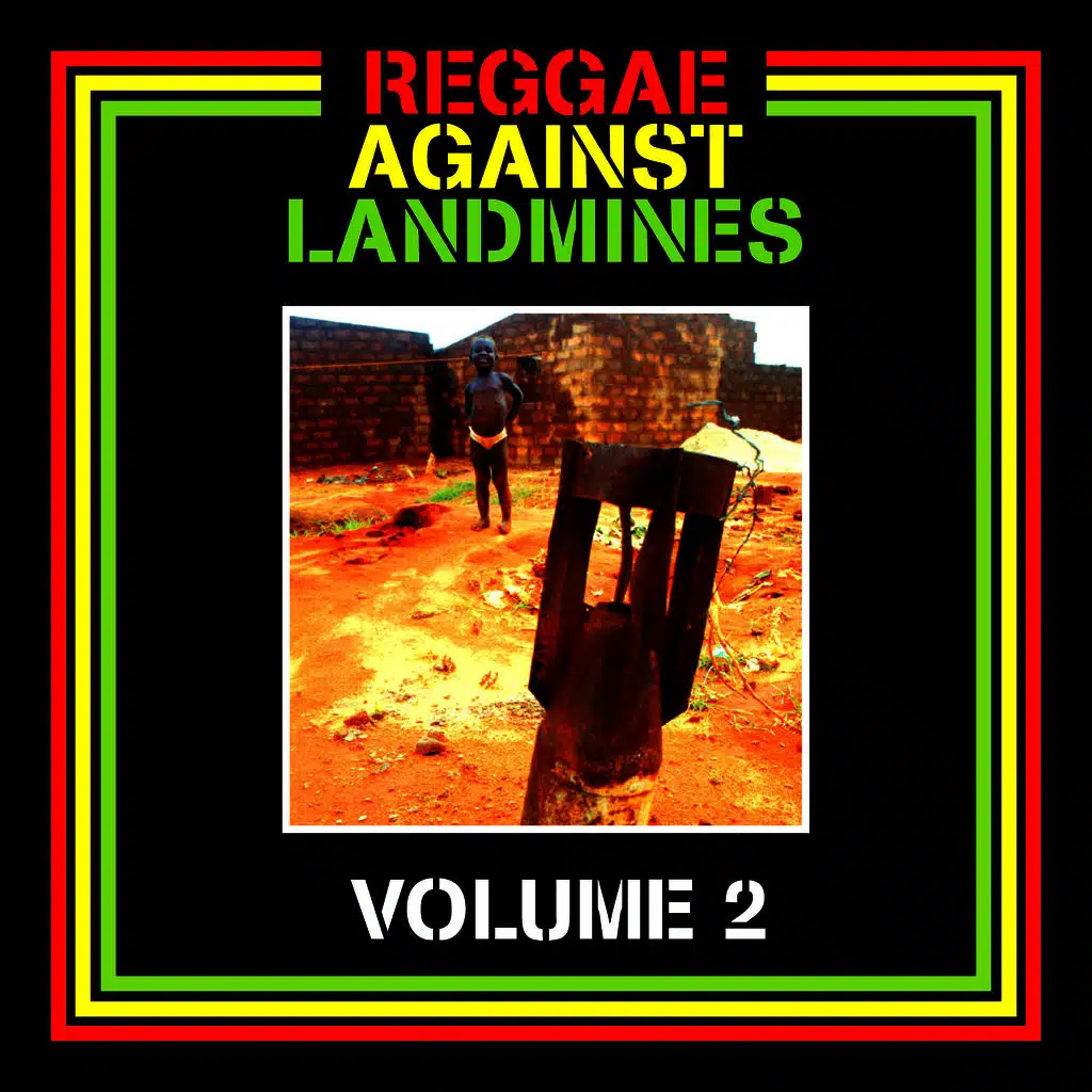 Reggae Against Landmines - Volume 2
