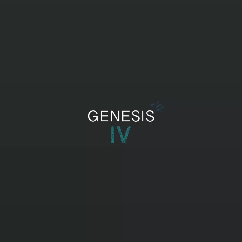Genesis IV