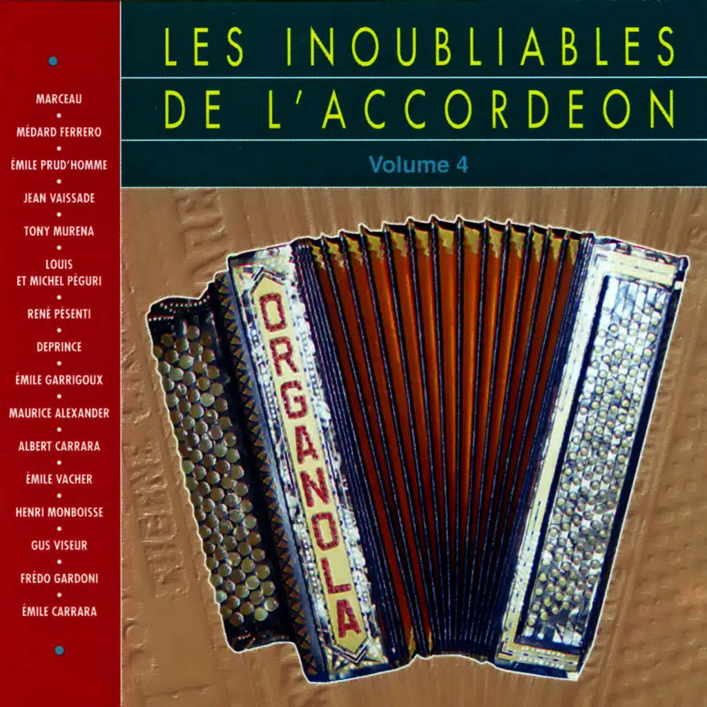 Les Inoubliables De L'accordéon Vol. 4