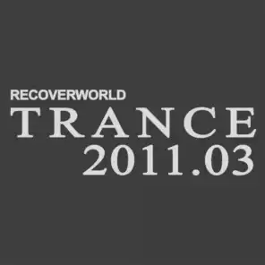 Recoverworld Trance 2011.03