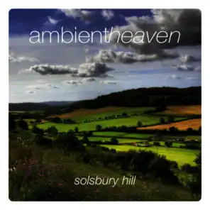 Ambient Heaven - Solsbury Hill