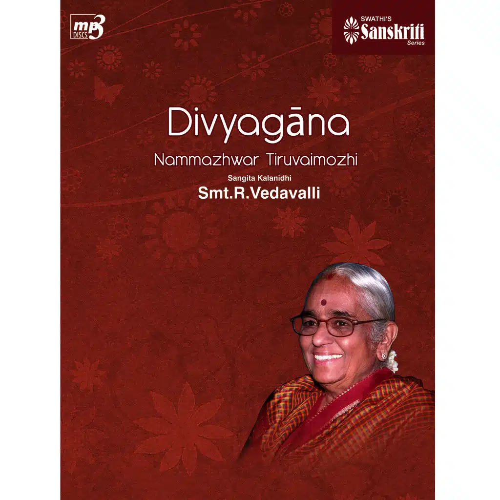 Divyagana – Nammalwar pasurams tuned by R. Vedavalli