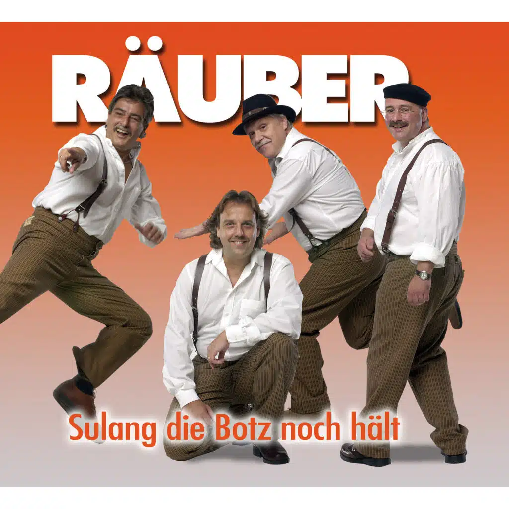 Sulang die Botz noch hält