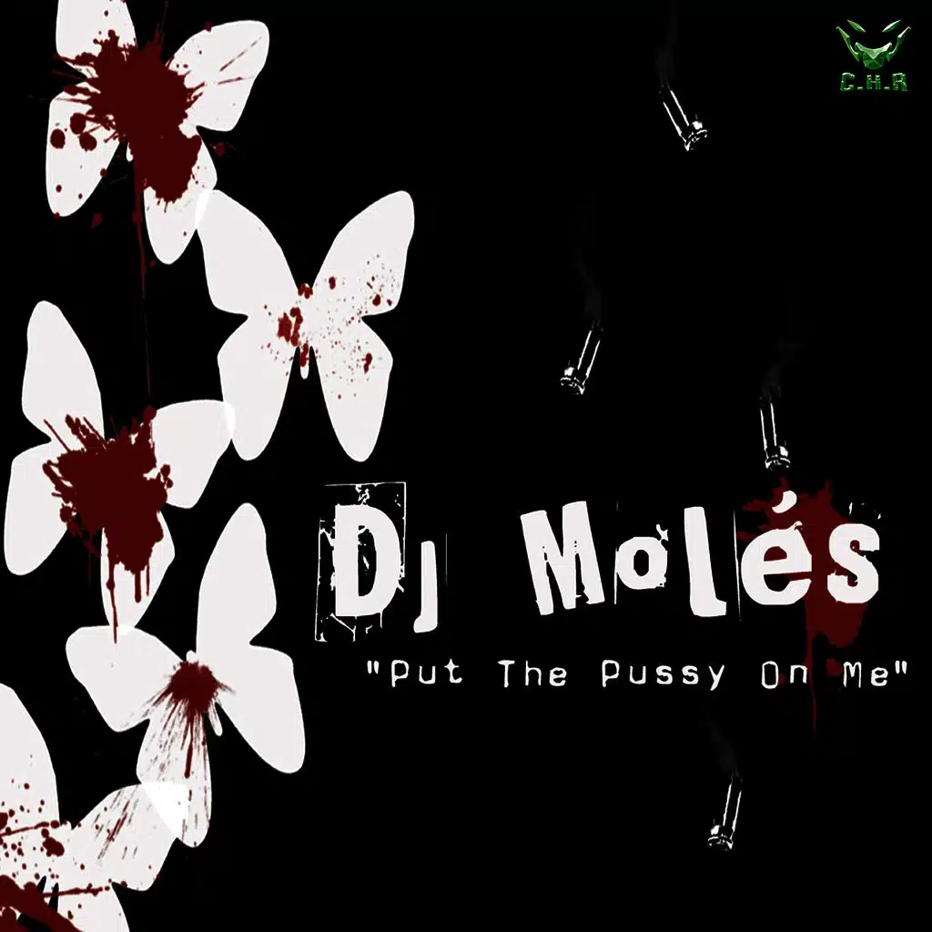 Put the Pussy On Me - EP