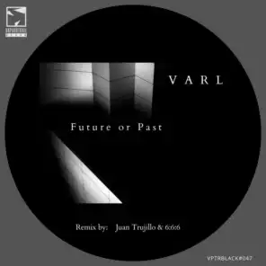Future or Past (Juan Trujillo Remix)