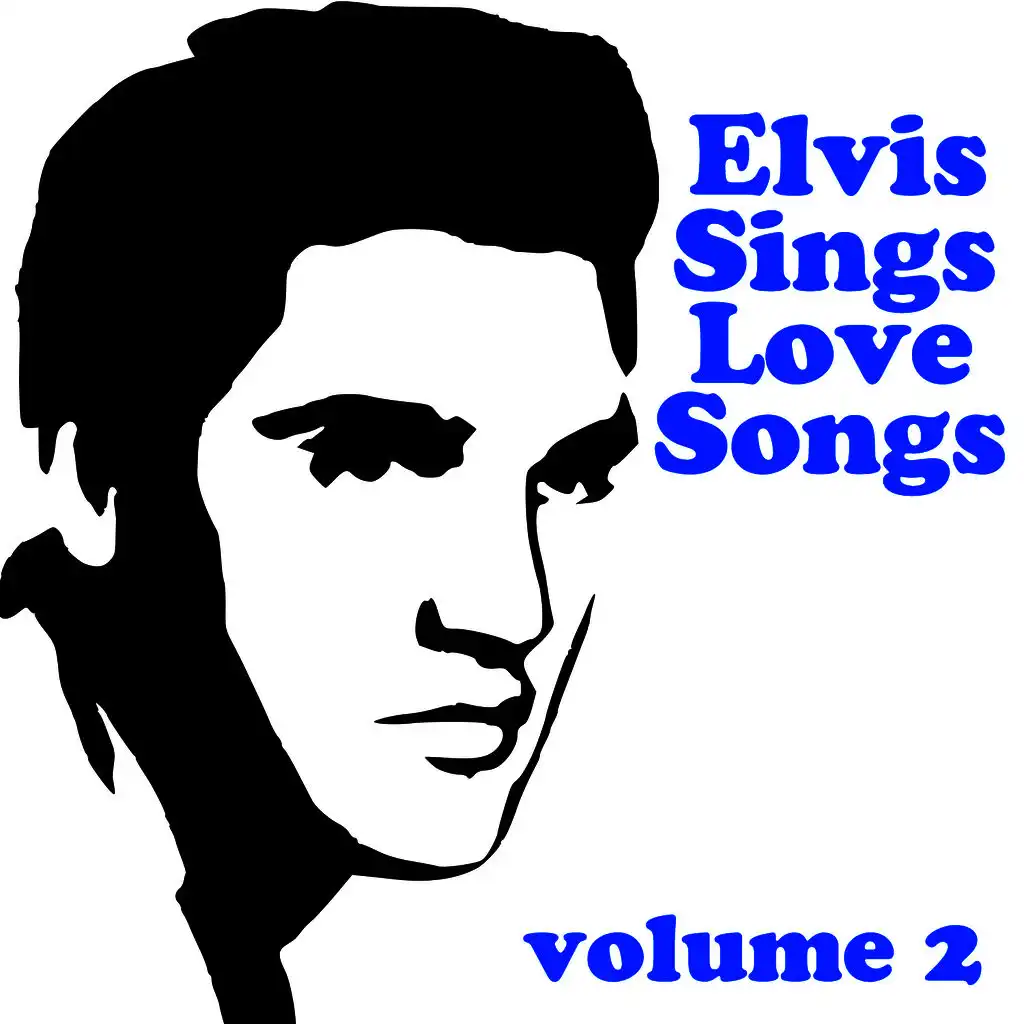 Elvis Sings Love Songs Vol 2