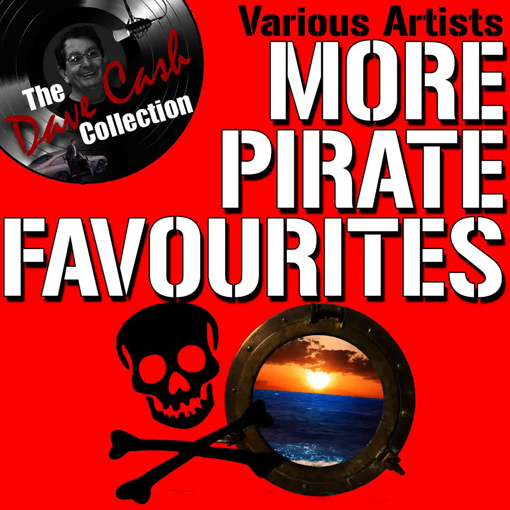 More Pirate Favourites - [The Dave Cash Collection]