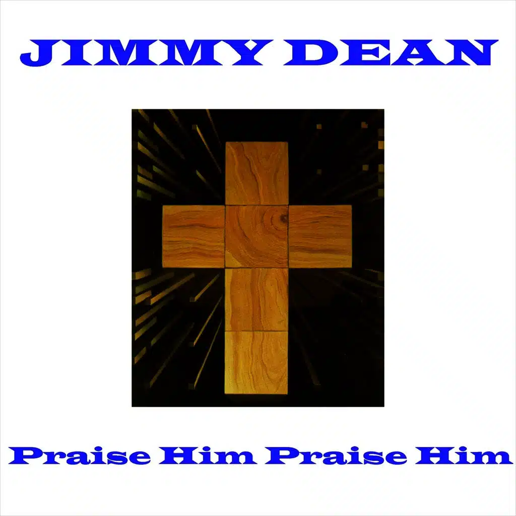 Praise Him Praise Him