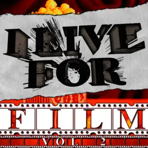I Live For Film Vol. 2