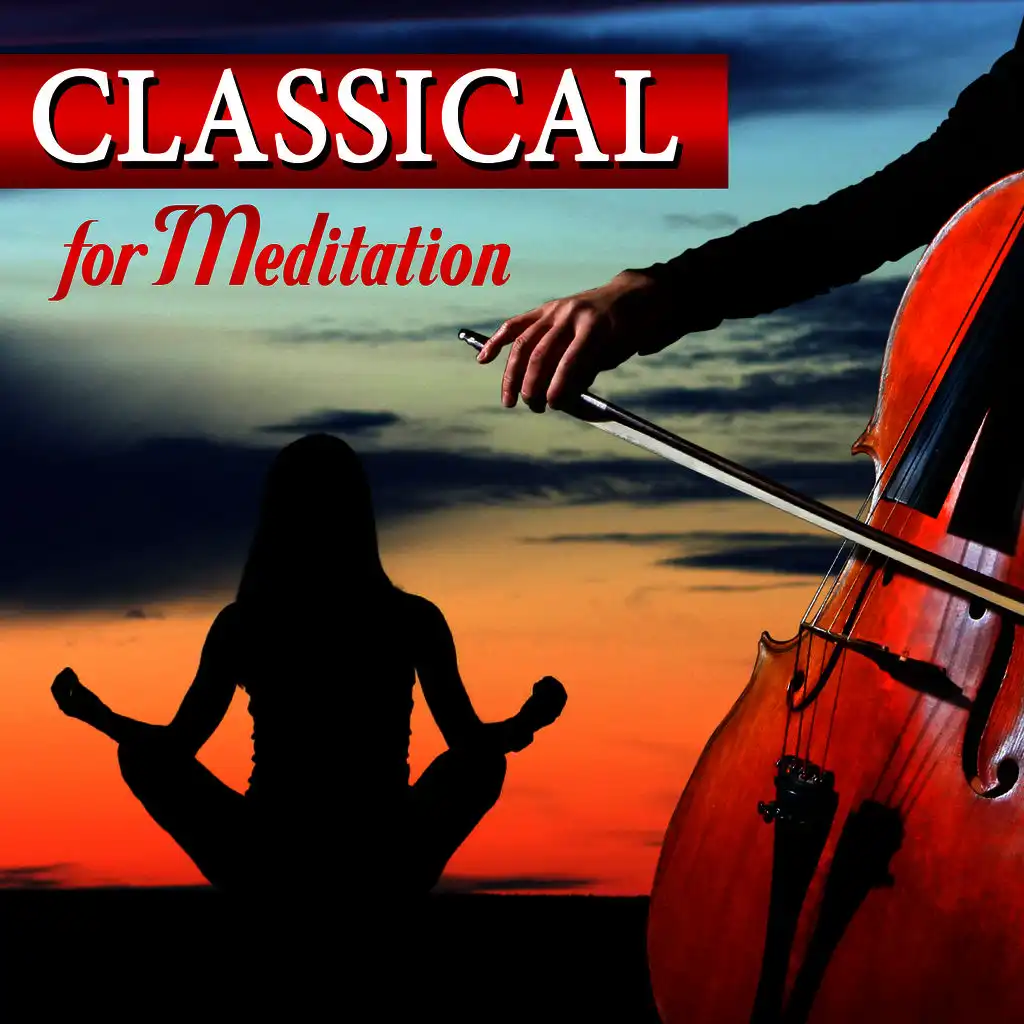 Classical For Meditation