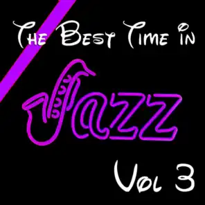 The Best Time in Jazz Vol 3