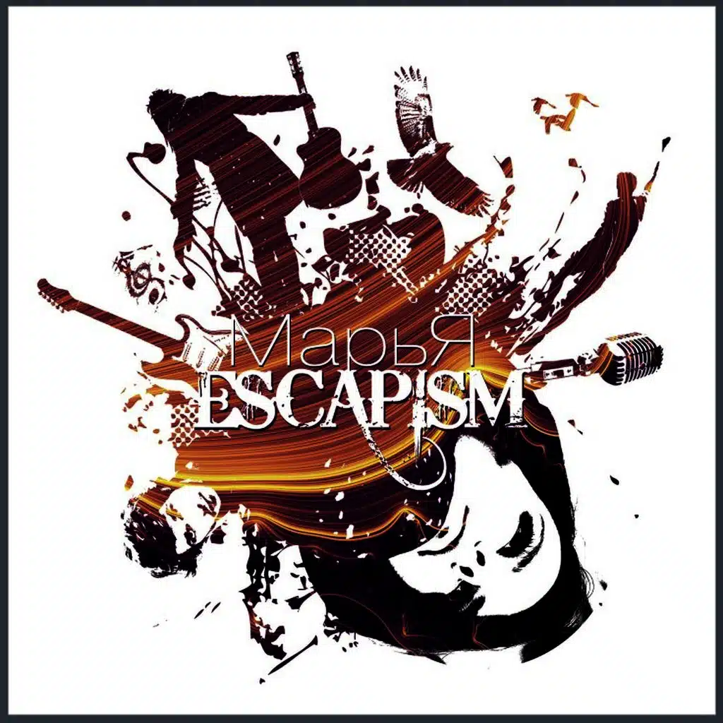 Escapism