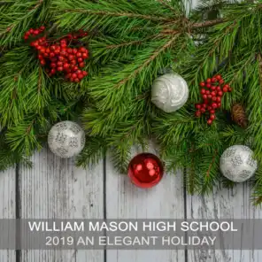 William Mason High School 2019 An Elegant Holiday