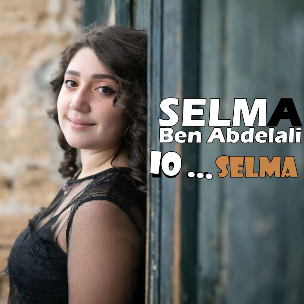 Io ... Selma