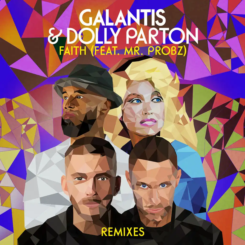Faith (feat. Mr. Probz) [Galantis & Bali Bandits VIP Mix]