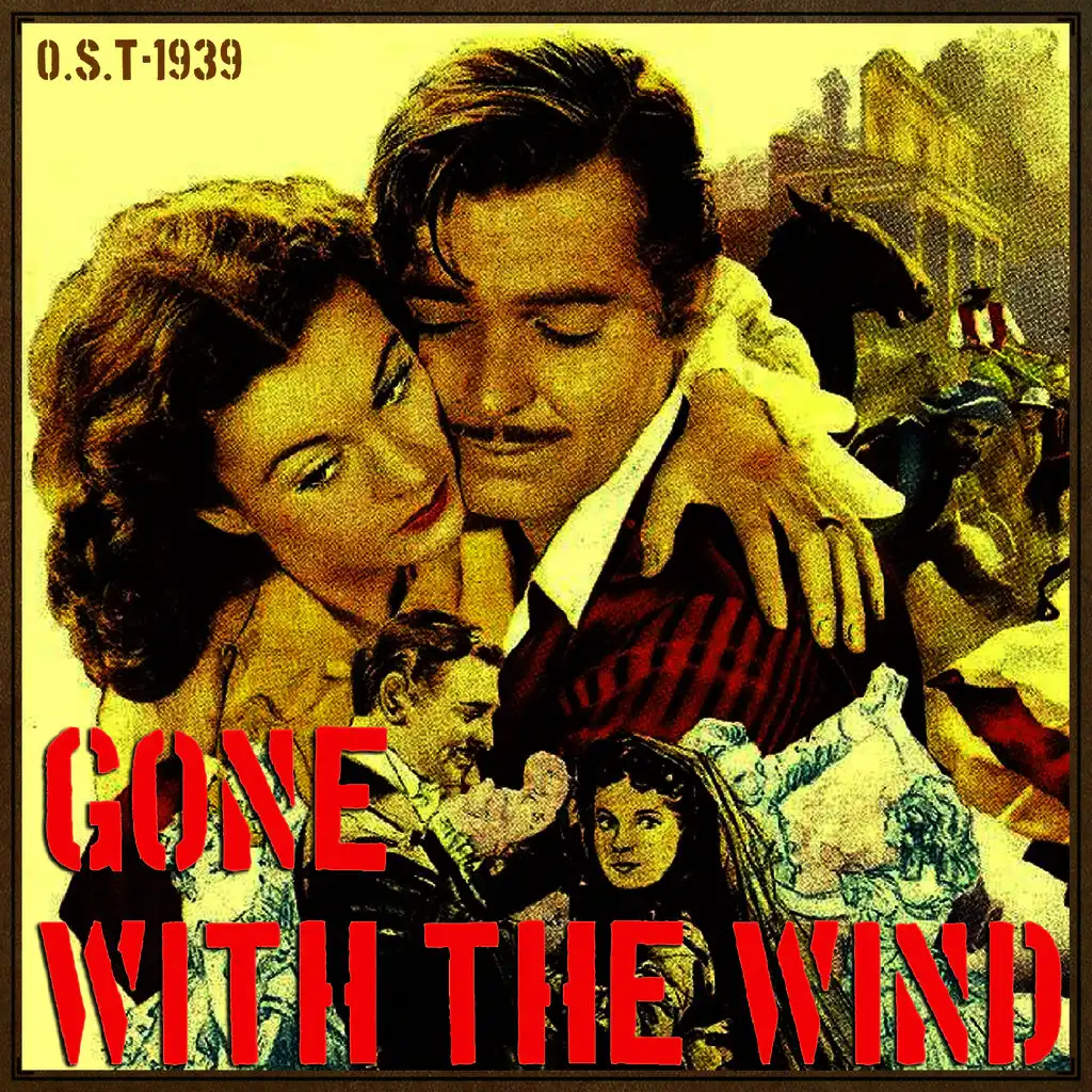 Gone With the Wind (O.S.T - 1939)