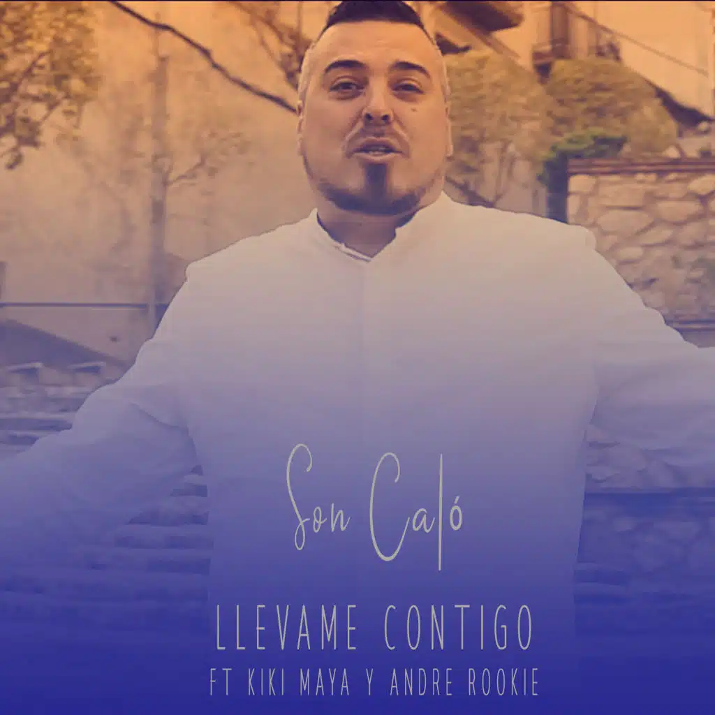 Llevame Contigo (feat. Kiki Maya & Andre Rookie)