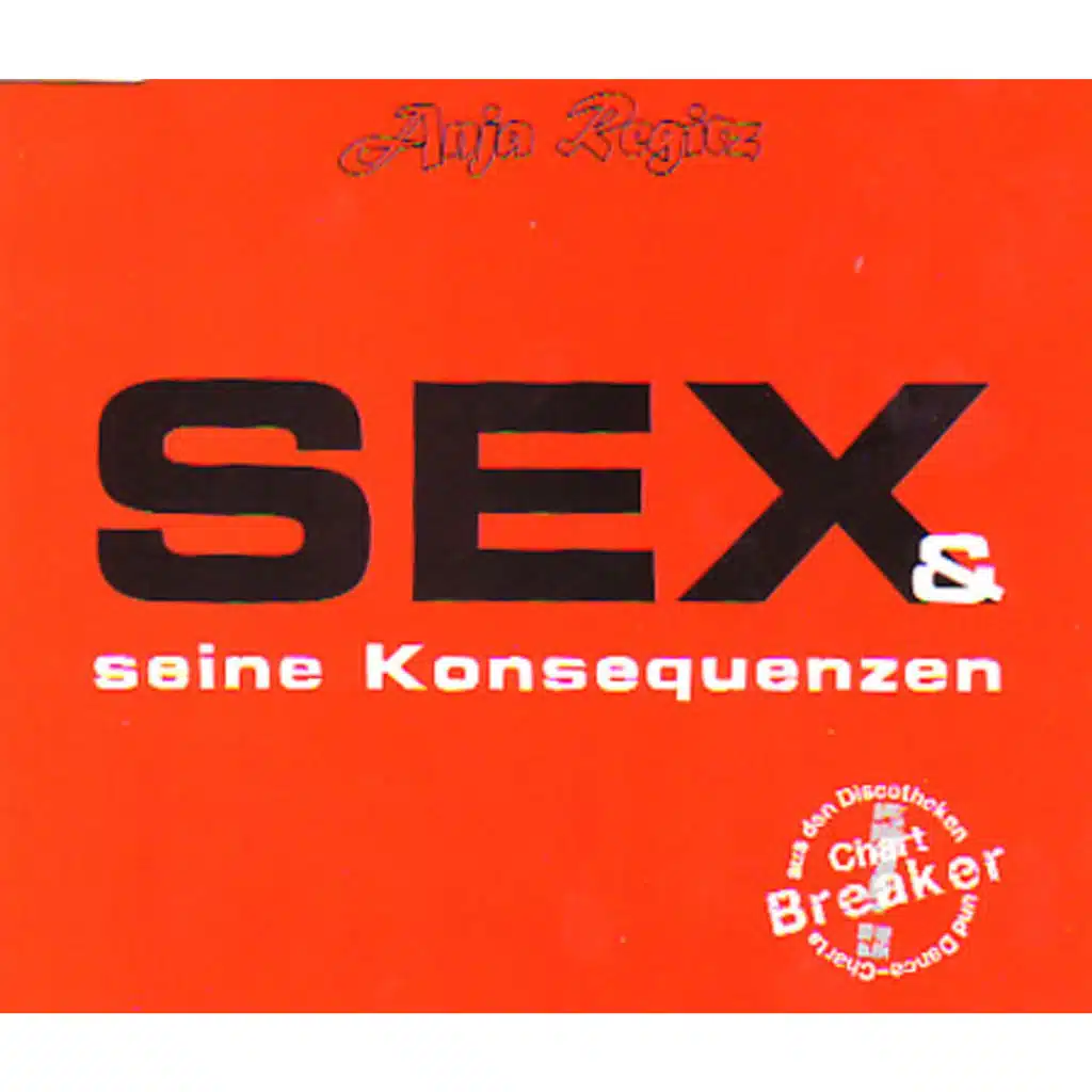 Sex & Seine Konsequenzen