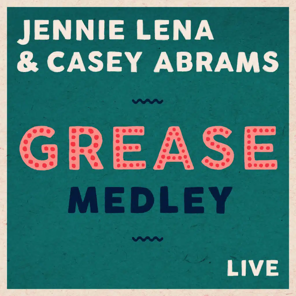 Grease Medley (Live) [feat. Casey Abrams]
