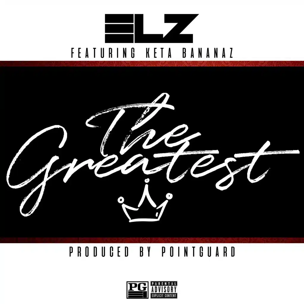 The Greatest (feat. Keta Bananaz)