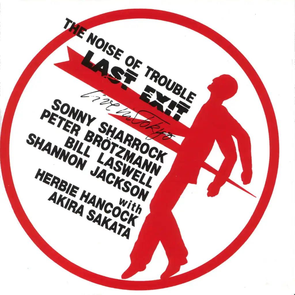 The Noise of Trouble: Live in Tokyo (feat. Herbie Hancock & Akira Sakata)