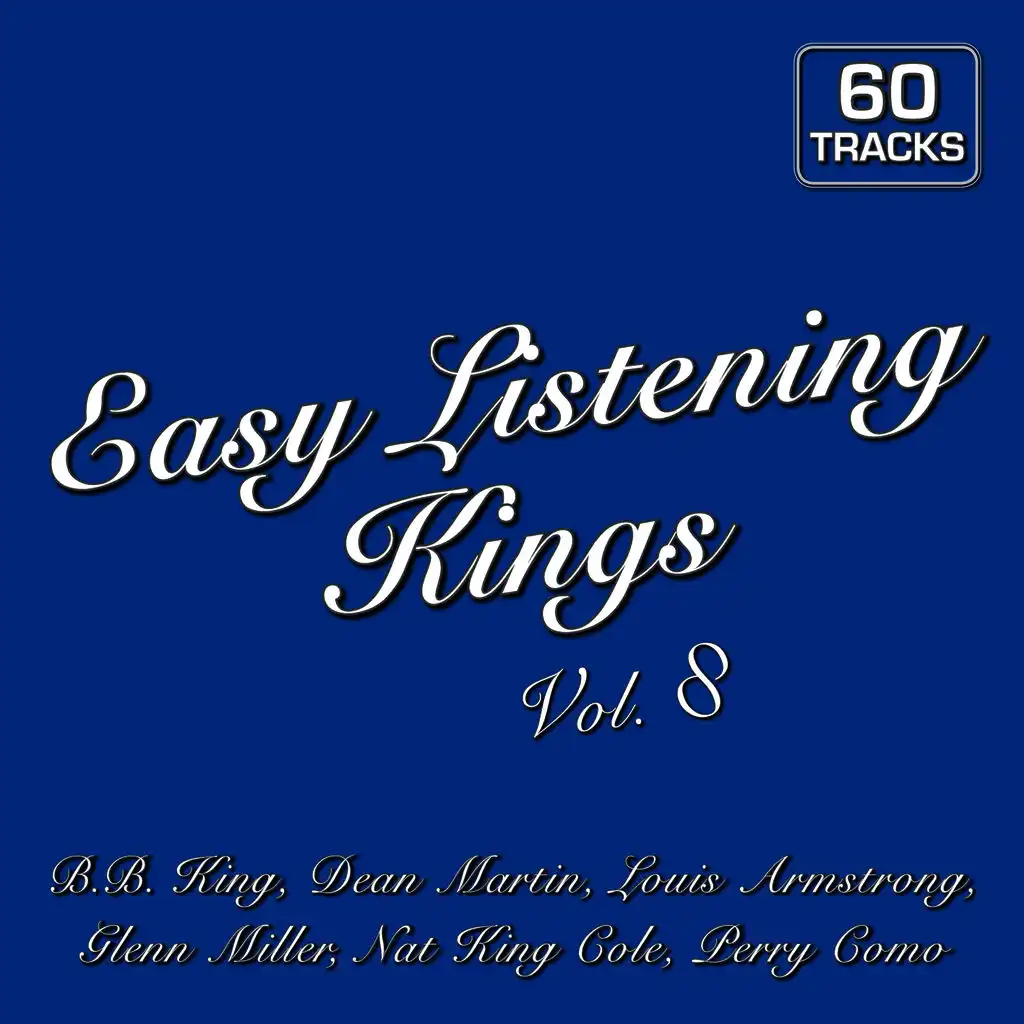 Easy Listening Kings Vol. 8