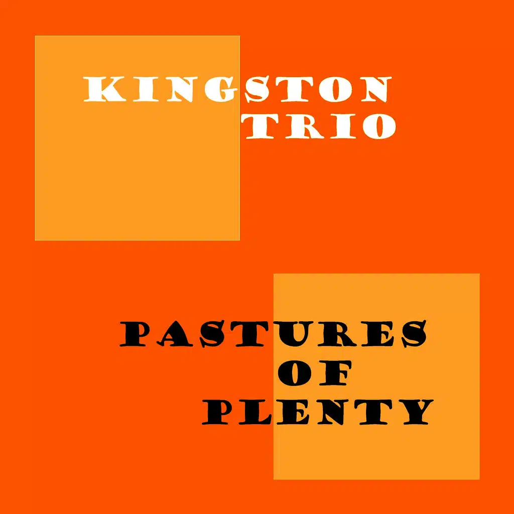 Pastures Of Plenty