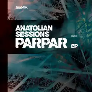 Parpar (Anatolian Dub Mix)