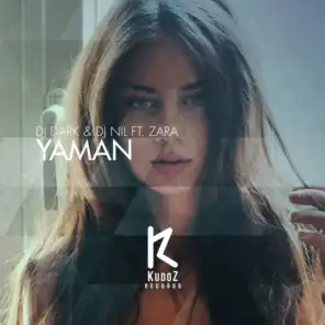 Yaman (Radio Edit) [feat. Zara]