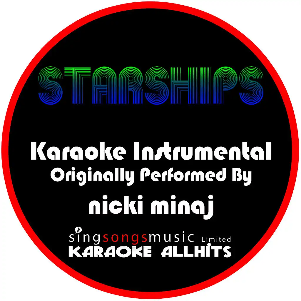 Starships (Originally Performed By Nicki Minaj) [Instrumental Version]