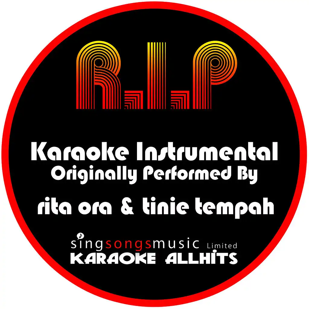 R.I.P. (Originally Performed By Rita Ora & Tinie Tempah) [Instrumental Version]