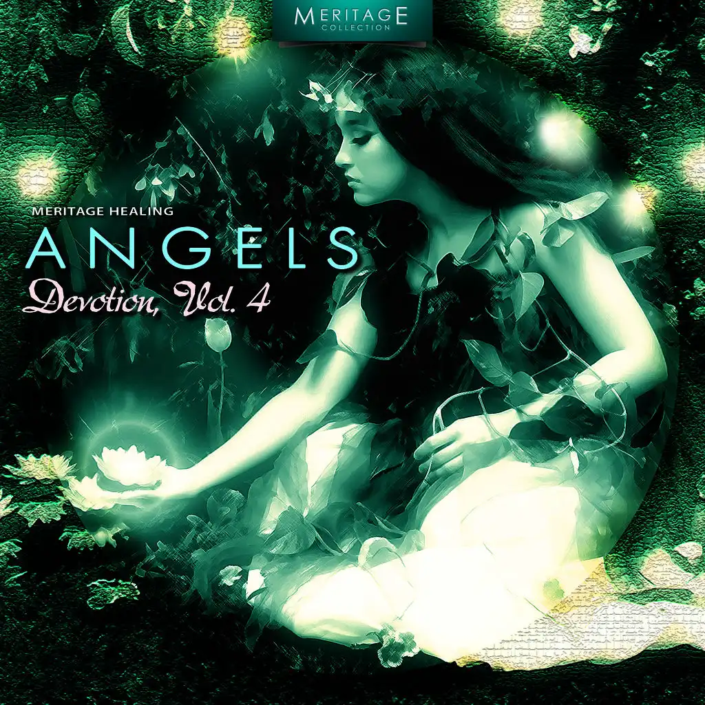 Meritage Healing: Angels (Devotion), Vol. 4