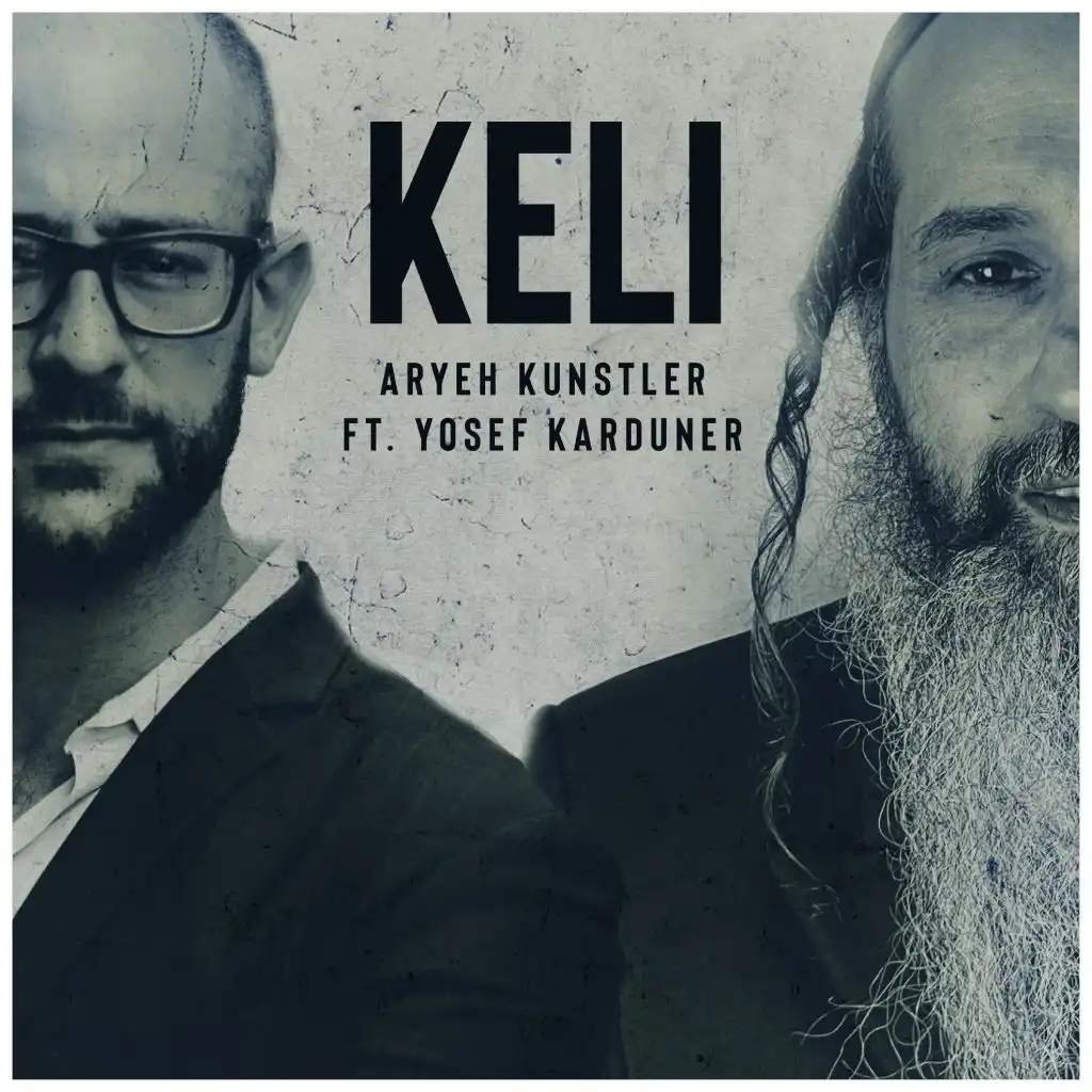 Keli (feat. Yosef Karduner)