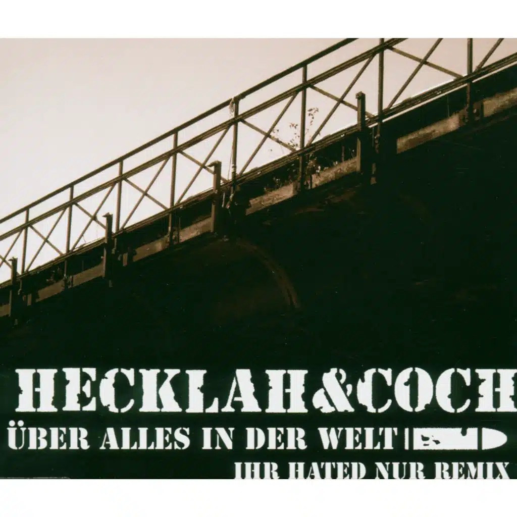 Über alles in der Welt / Ihr hated nur (Remix)