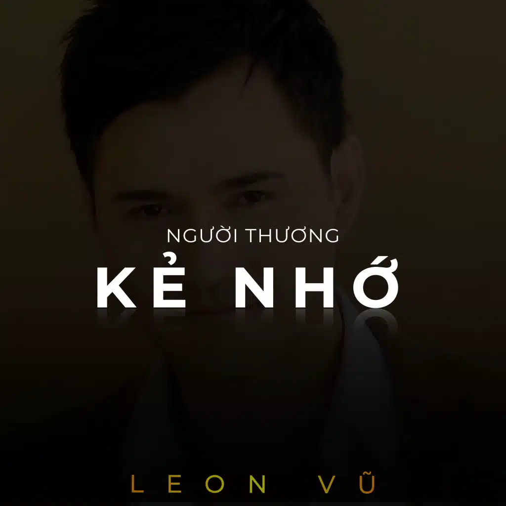 Người thương kẻ nhớ