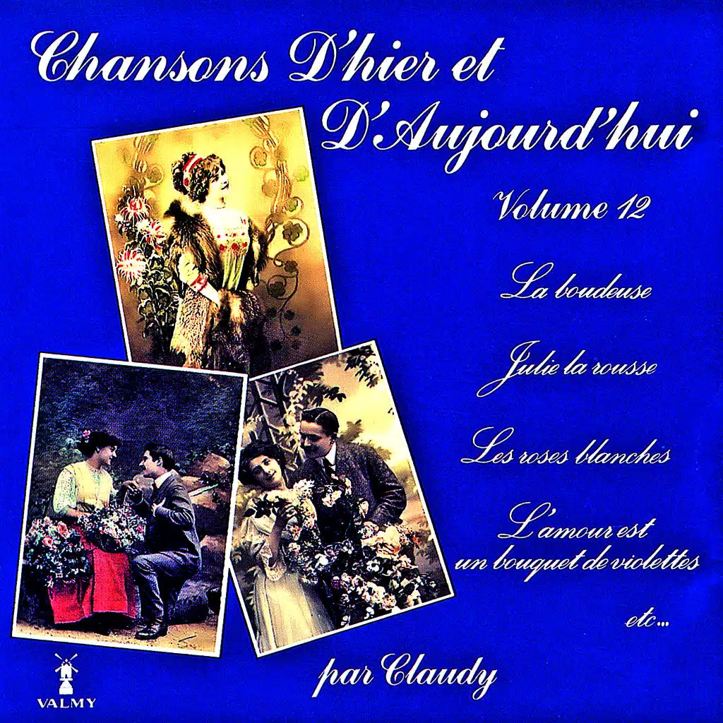 Chansons d'hier et d'aujourd'hui Vol. 12