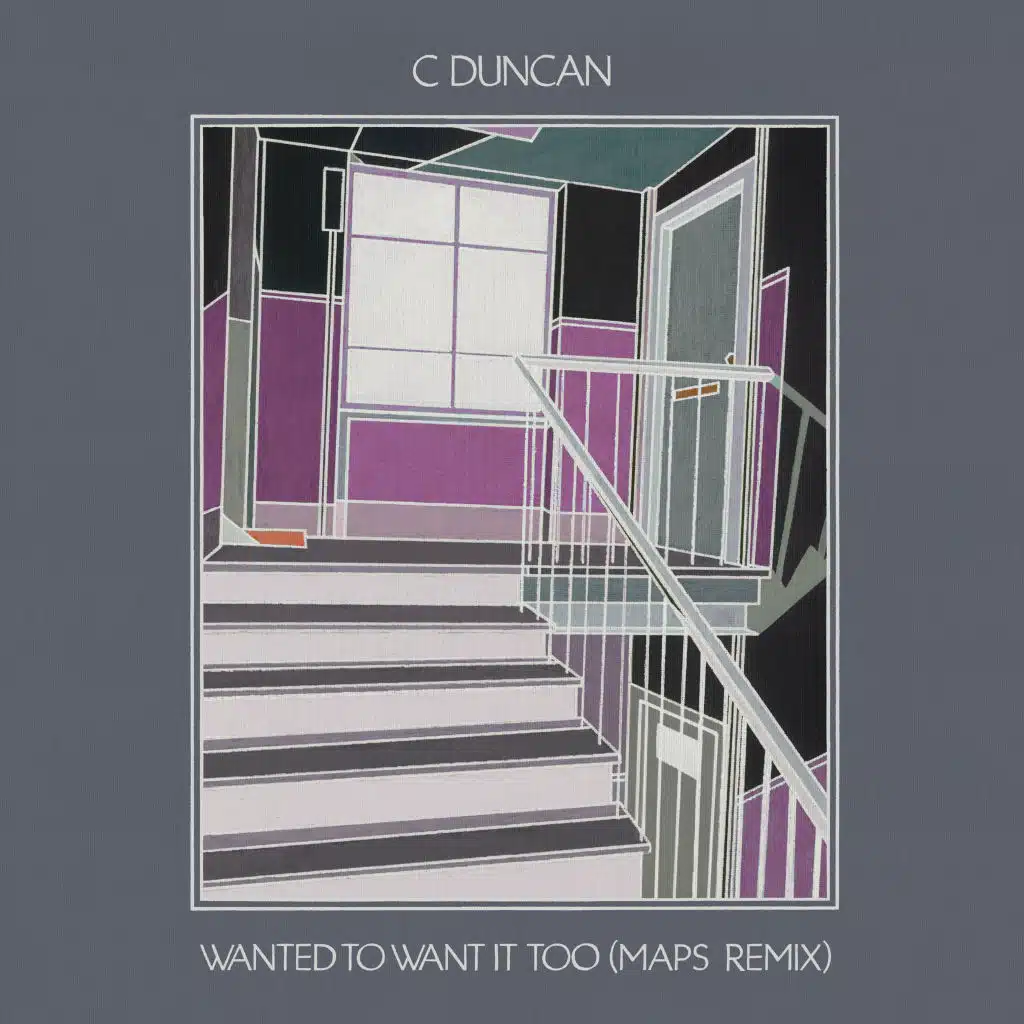 Wanted to Want It Too (Maps Remix)