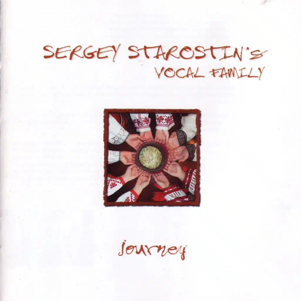 Sergey Starostin's Vocal Family