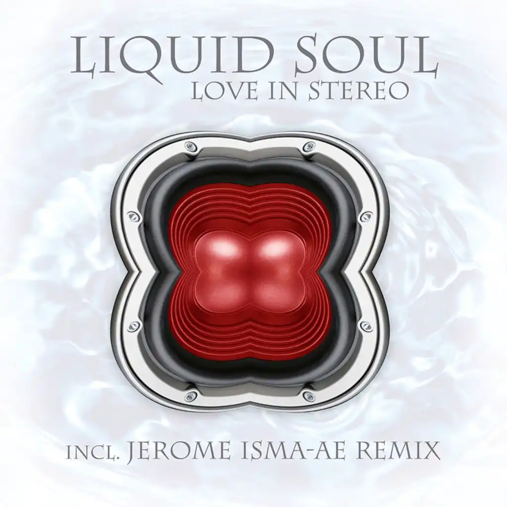 Love in Stereo (Jerome Isma-Ae Remix)