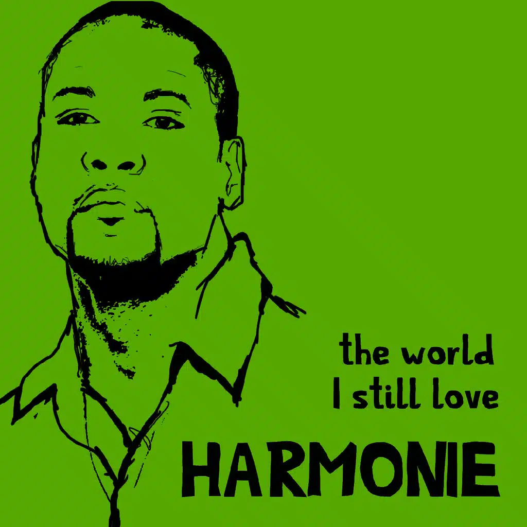 The World I Still Love