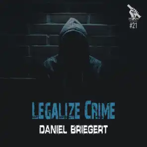 Legalize Crime