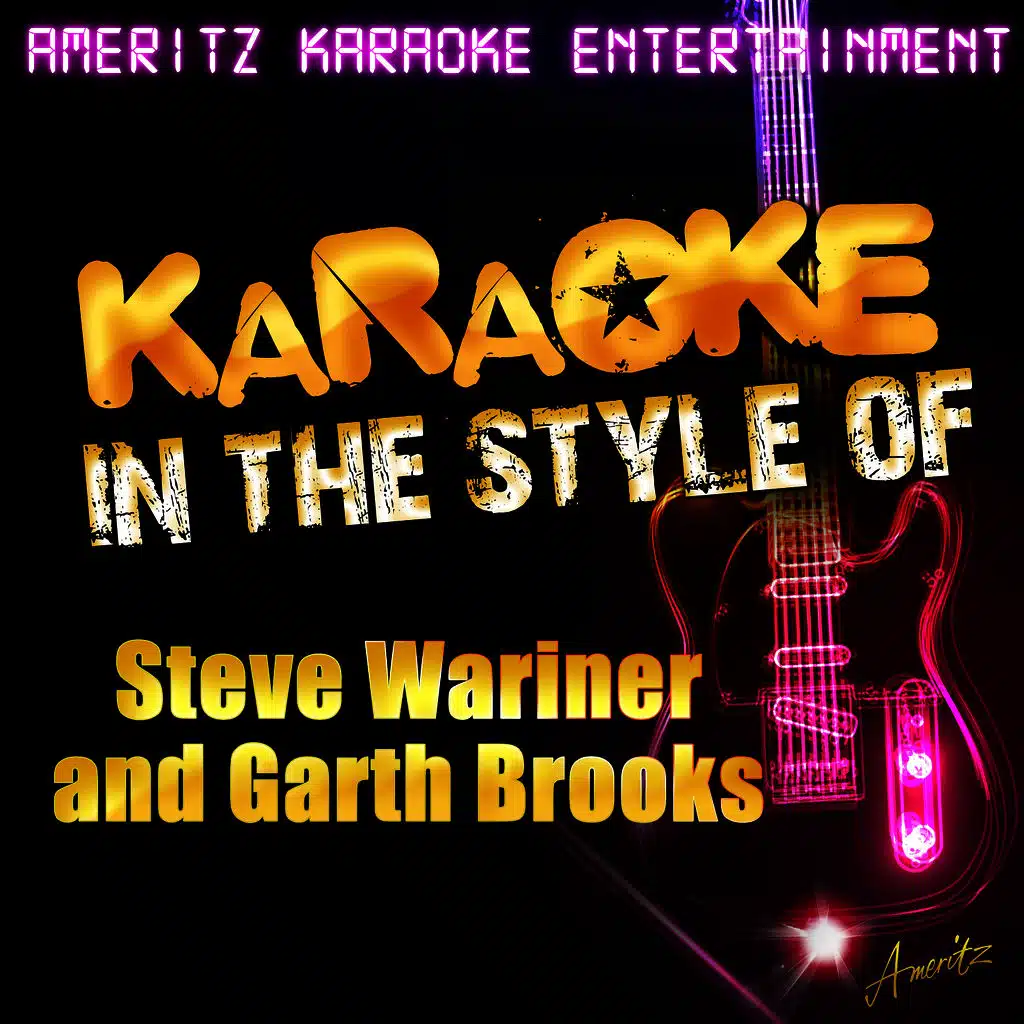 Karaoke (In the Style of Steve Wariner and Garth Brooks)