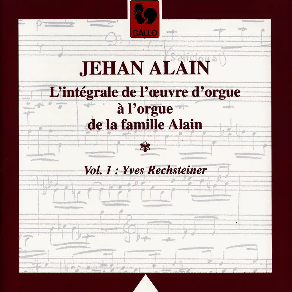 L'oeuvre d'orgue de Jehan Alain, Vol. 1