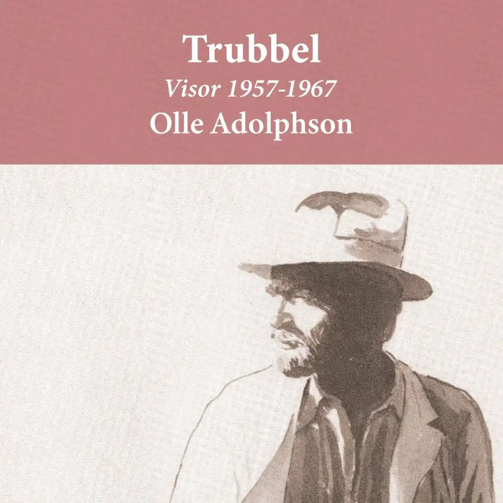 Trubbel (En visa till positiv)