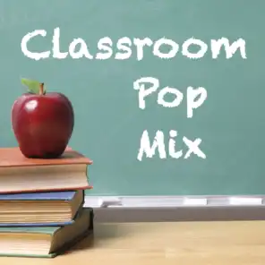 Classroom Pop Mix