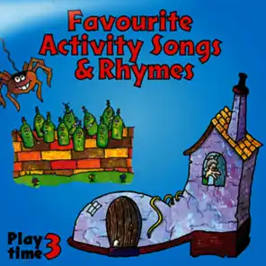 Favourite Activity Songs & Rhymes - Play Time 3