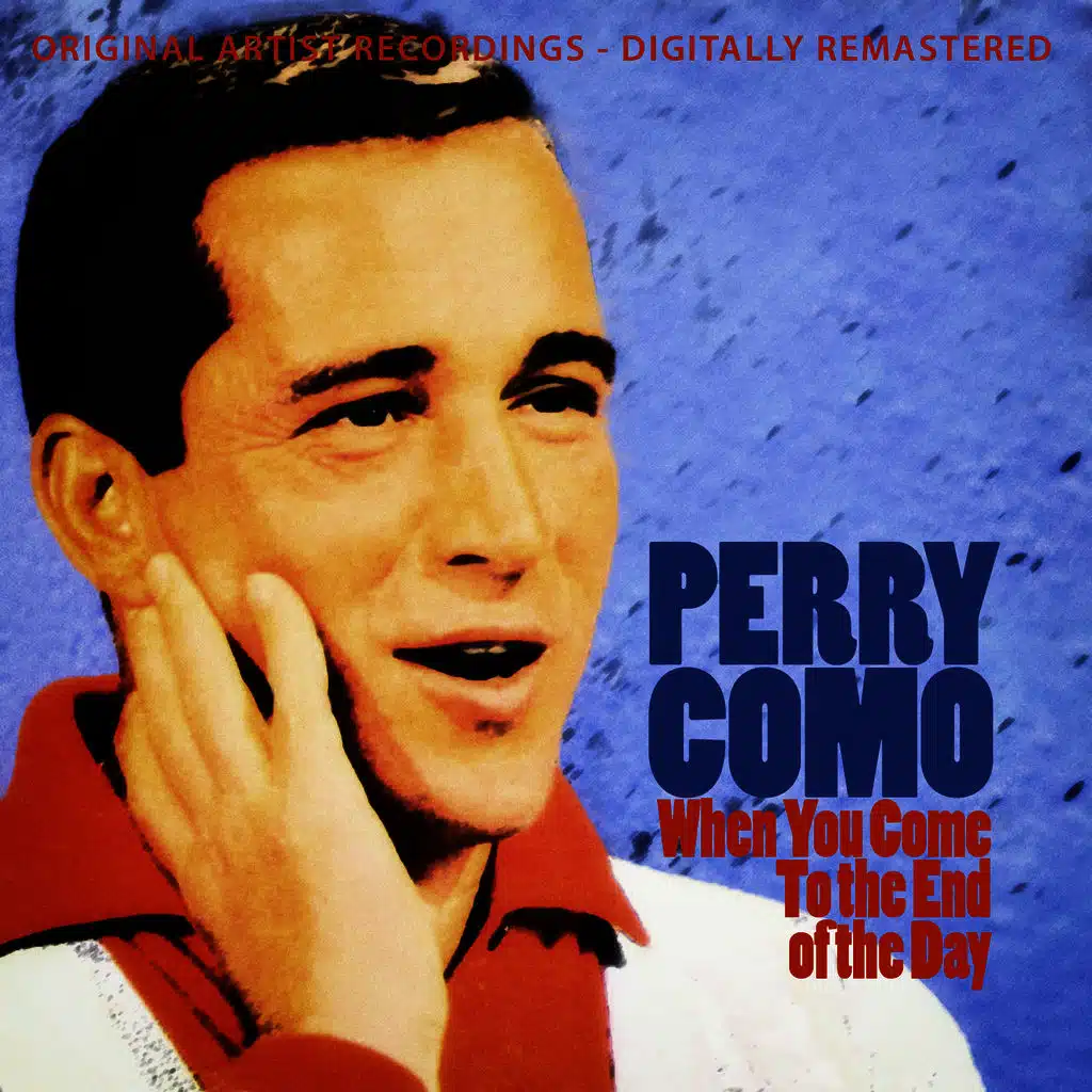 When You Come to the End of the Day