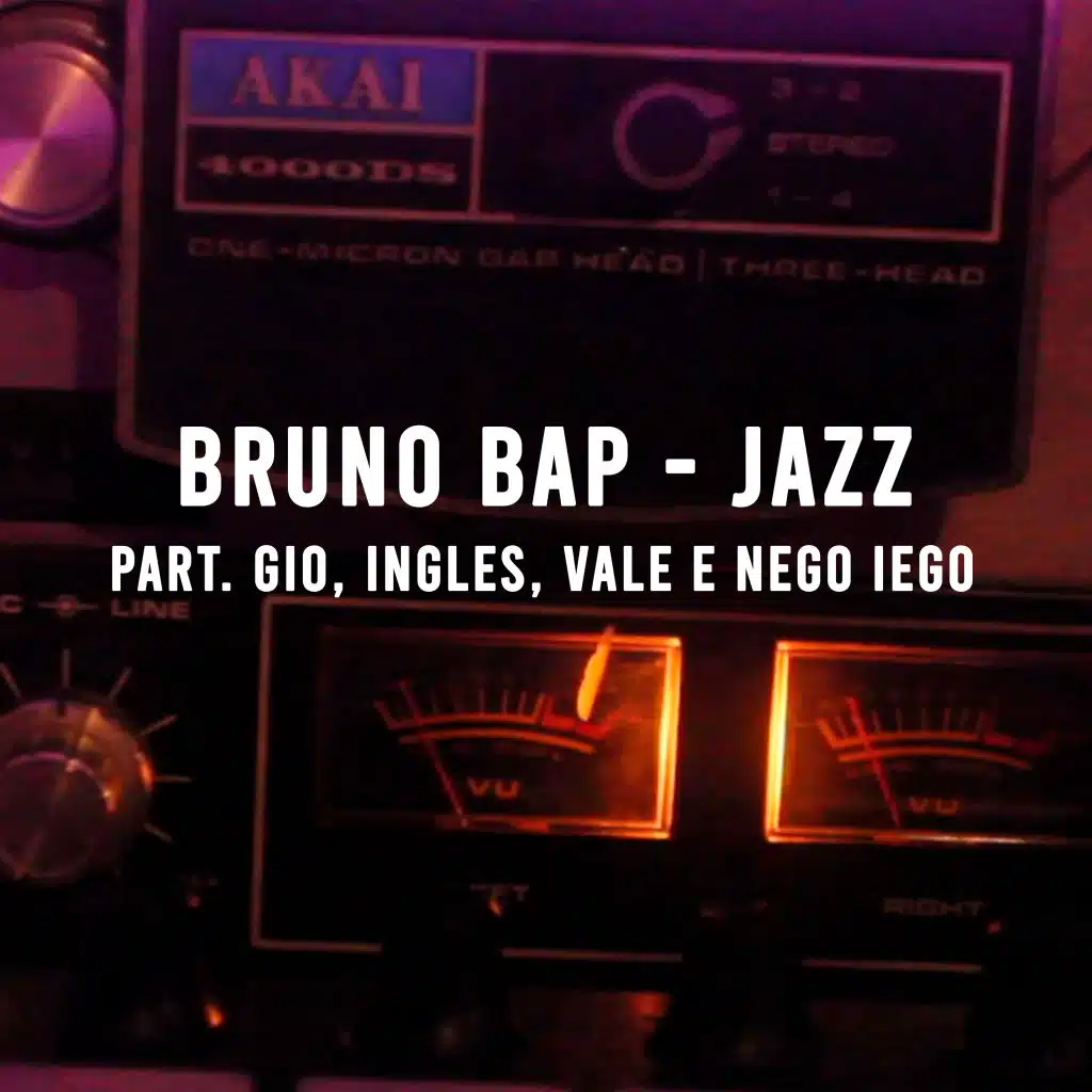 Jazz (feat. Gio, Ingles, Vale & Nego Iego)